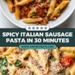 Spicy Italian Sausage Pasta Recipe