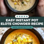 Instant Pot Elote Chowder Recipe