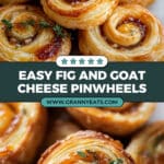 Fig and Goat Cheese Pinwheels Recipe