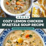 Lemon Chicken & Spaetzle Soup Recipe
