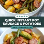 Instant Pot Smoked Sausage and Potatoes with Green Beans Recipe